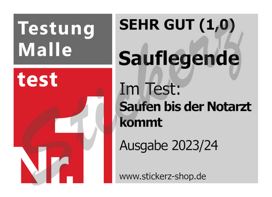 Sticker Testsieger "Sauflegende"