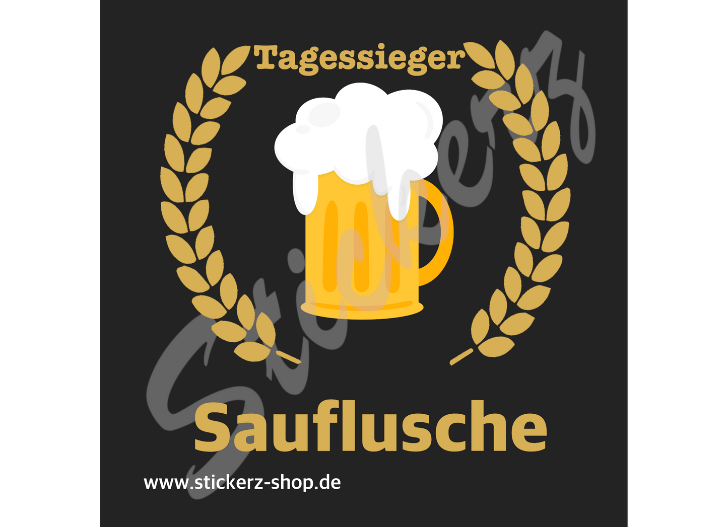 Sticker Tagessieger "Sauflusche"