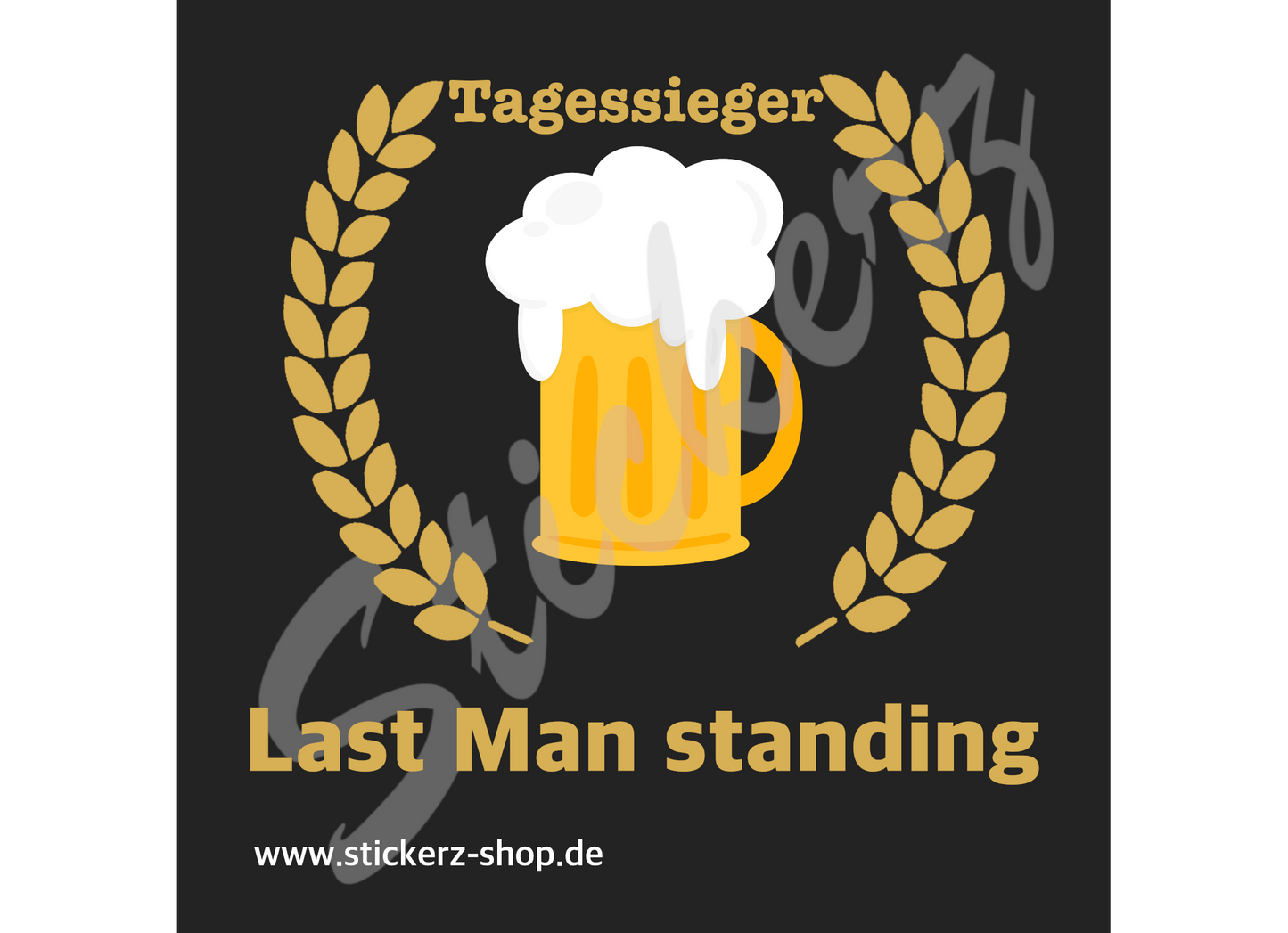 Sticker Tagessieger "Last Man standing"