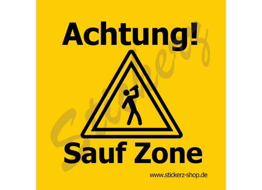 Malle Sticker "AchtungSaufZone"