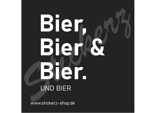 Sticker ''Bier, Bier & Bier"